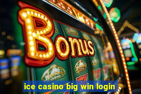 ice casino big win login